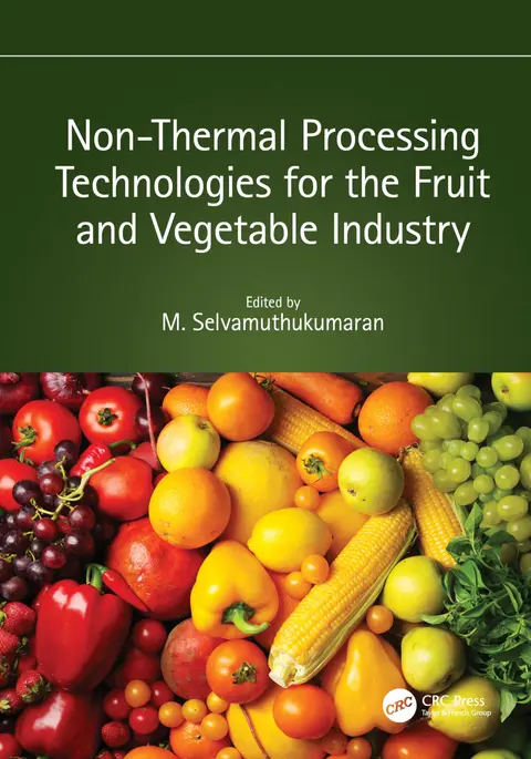 Cover of Non-thermal Processing Technologies for the Fruit and Vegetable Industry
