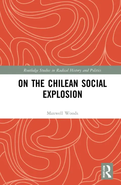 Cover of On the Chilean Social Explosion
