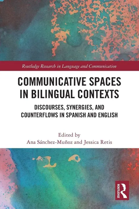 Cover of Communicative Spaces in Bilingual Contexts