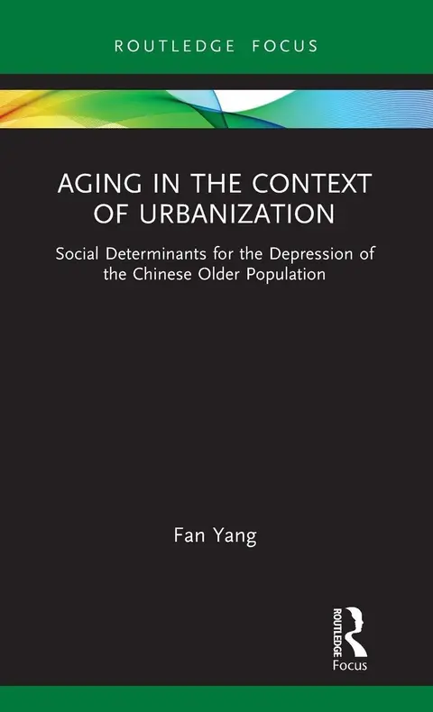 Cover of Aging in the Context of Urbanization