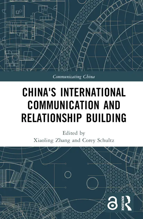 Cover of China's International Communication and Relationship Building