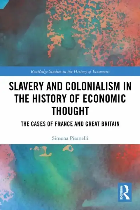 Cover of Slavery and Colonialism in the History of Economic Thought