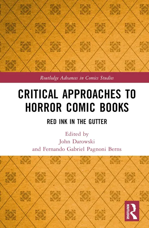 Cover of Critical Approaches to Horror Comic Books
