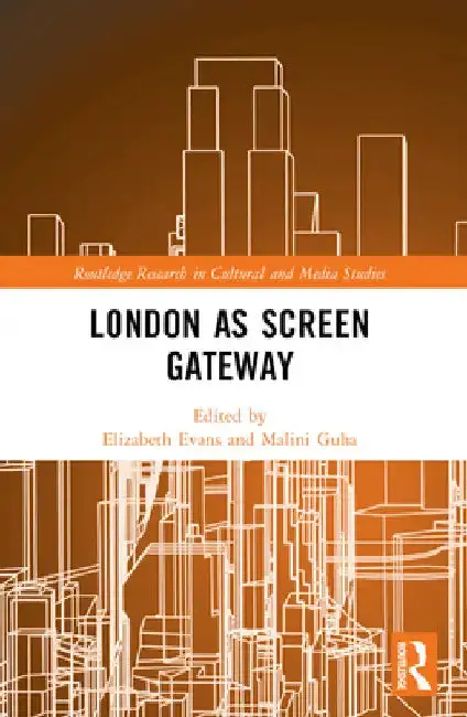 Cover of London as Screen Gateway