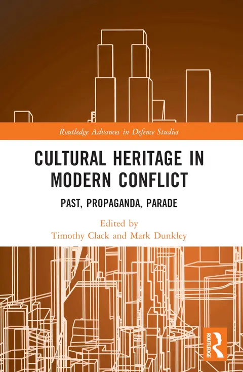 Cover of Cultural Heritage in Modern Conflict