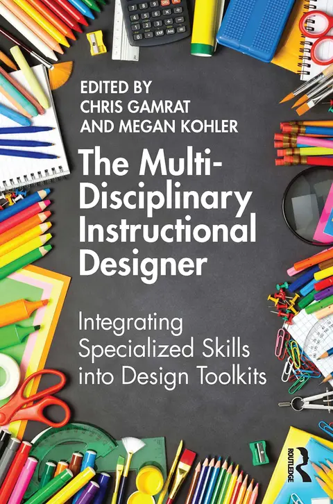 Cover of The Multi-Disciplinary Instructional Designer
