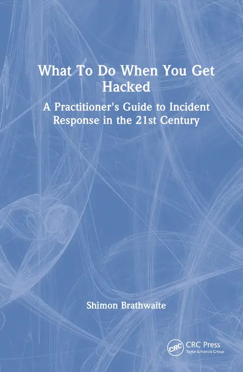 Cover of What to Do When You Get Hacked