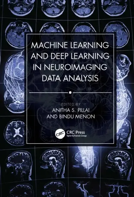 Cover of Machine Learning and Deep Learning in Neuroimaging Data Analysis