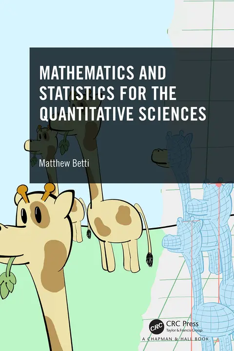 Cover of Mathematics and Statistics for the Quantitative Sciences