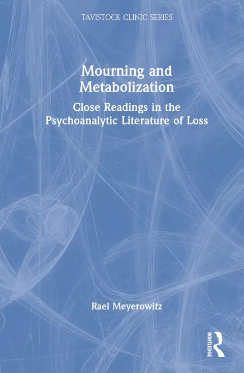Cover of Mourning and Metabolization