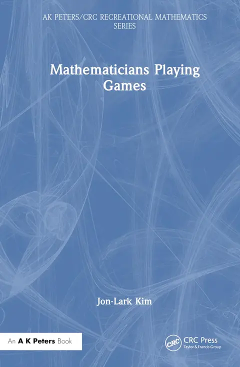 Cover of Mathematicians Playing Games