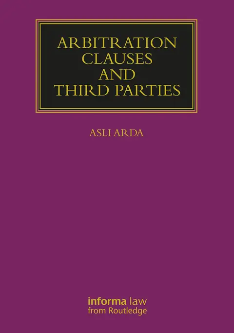 Cover of Arbitration Clauses and Third Parties