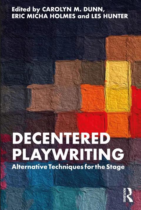 Cover of Decentered Playwriting