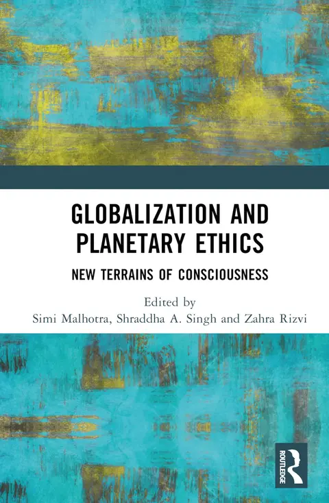 Cover of Globalization and Planetary Ethics