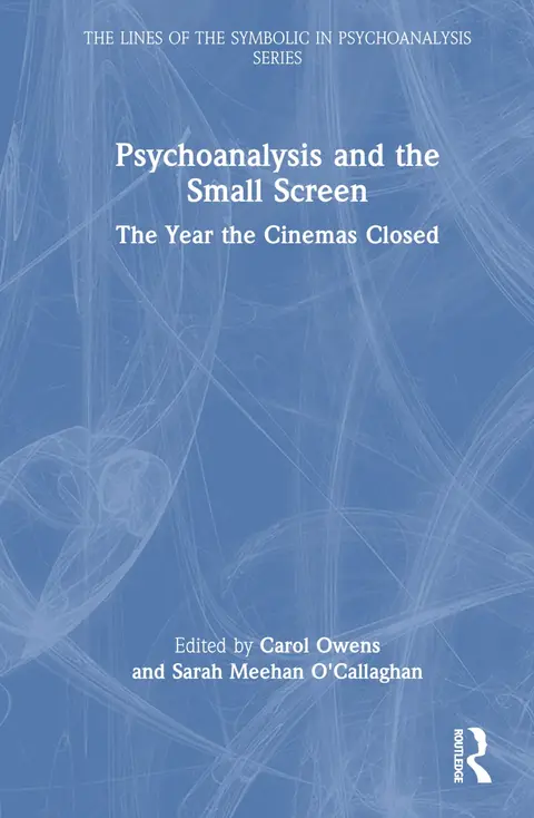 Cover of Psychoanalysis and the Small Screen