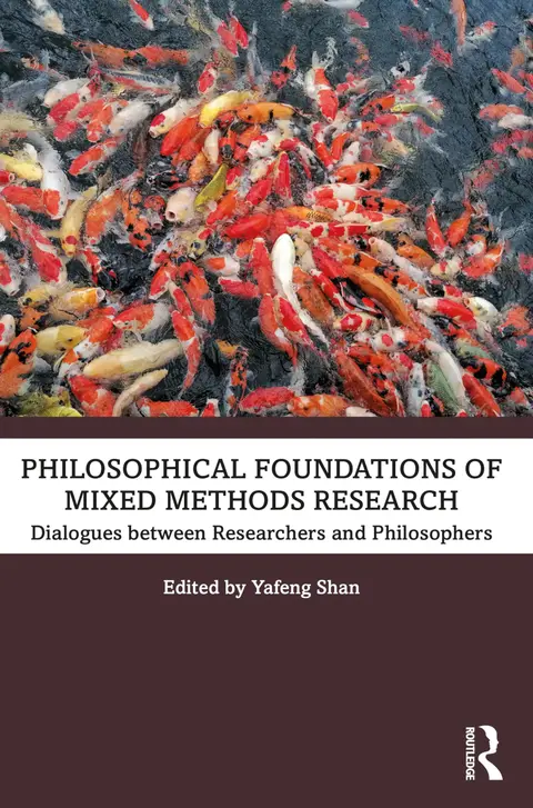 Cover of Philosophical Foundations of Mixed Methods Research