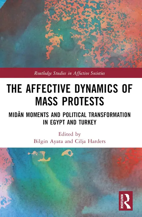 Cover of The Affective Dynamics of Mass Protests