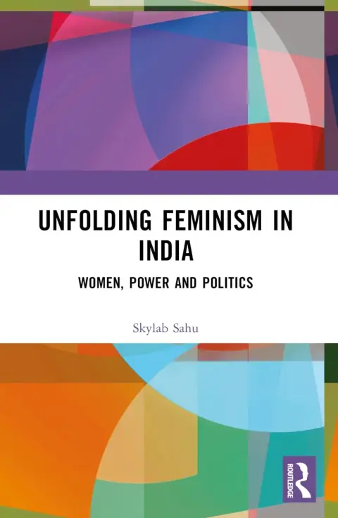 Cover of Unfolding Feminism in India