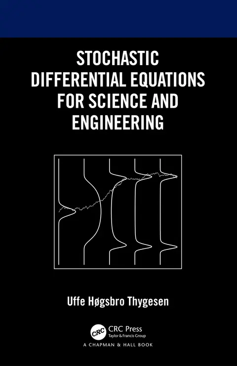 Cover of Stochastic Differential Equations for Science and Engineering