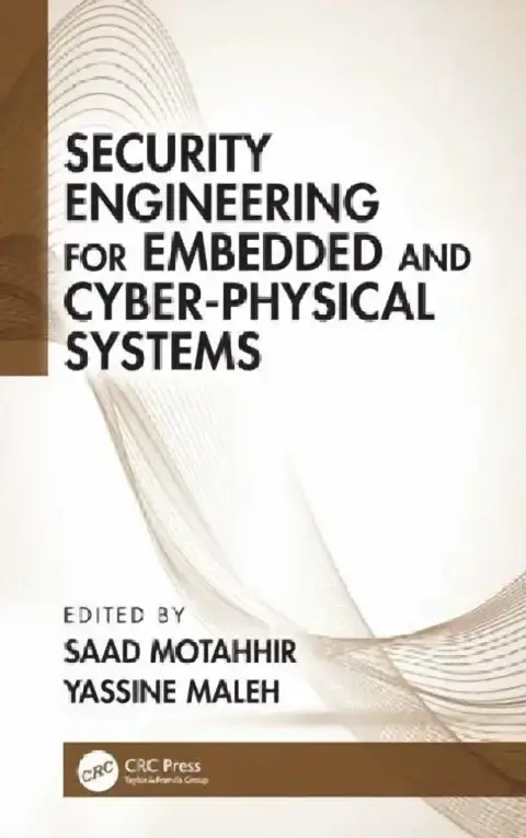 Cover of Security Engineering for Embedded and Cyber-Physical Systems