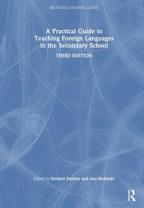 Cover of A Practical Guide to Teaching Foreign Languages in the Secondary School