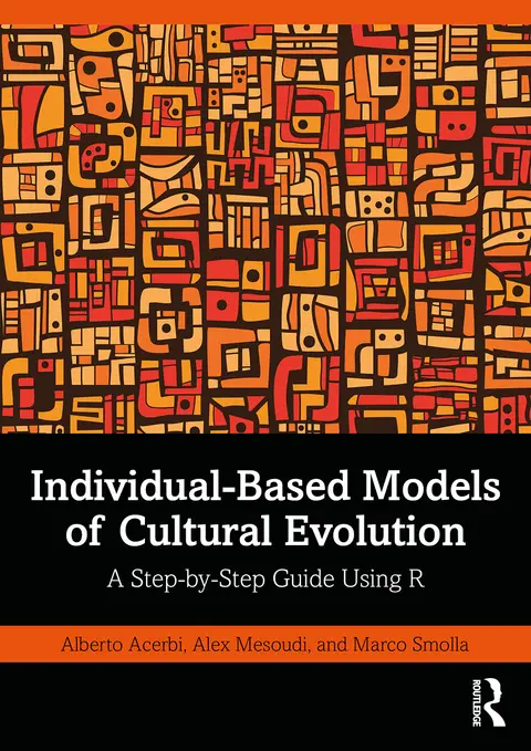 Cover of Individual-based Models of Cultural Evolution