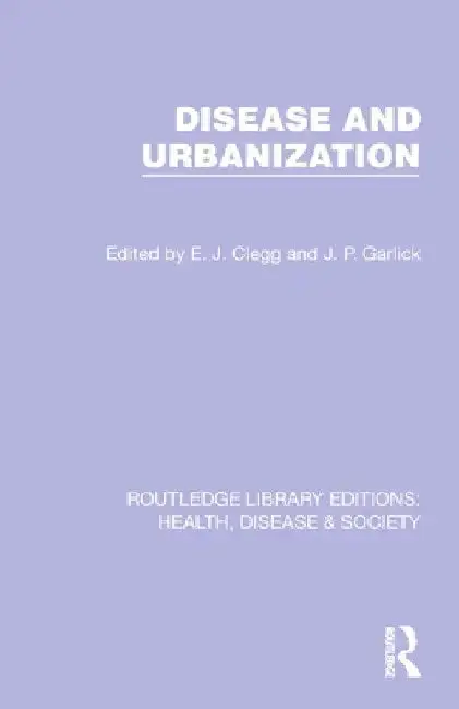 Cover of Disease and Urbanization