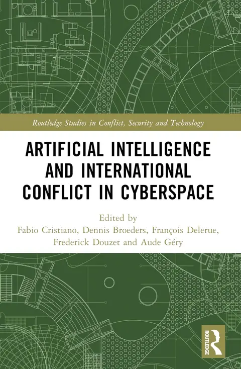 Cover of Artificial Intelligence and International Conflict in Cyberspace