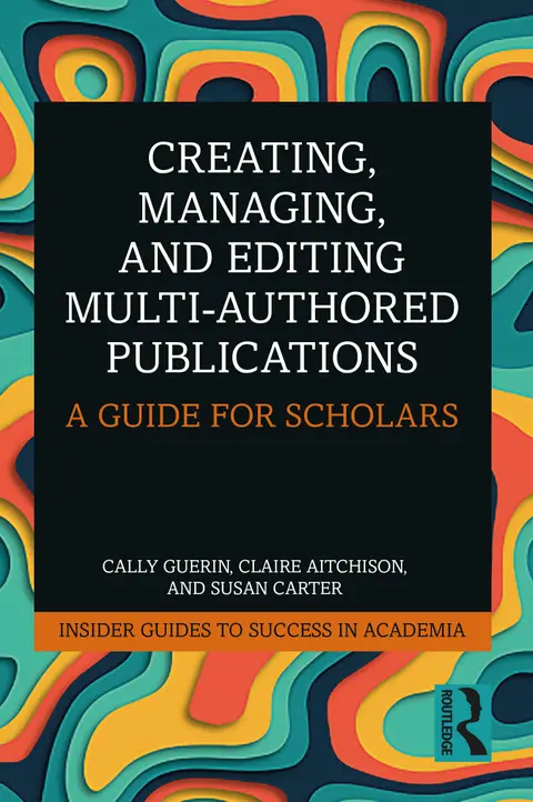 Cover of Creating, Managing, and Editing Multi-Authored Publications