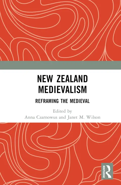 Cover of New Zealand Medievalism