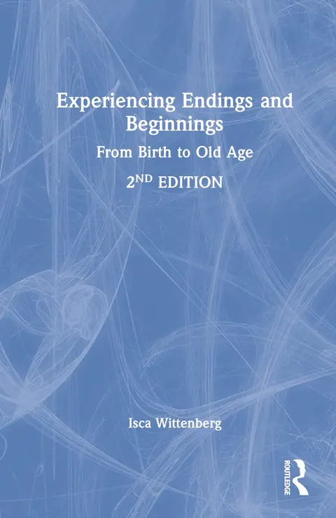 Cover of Experiencing Endings and Beginnings