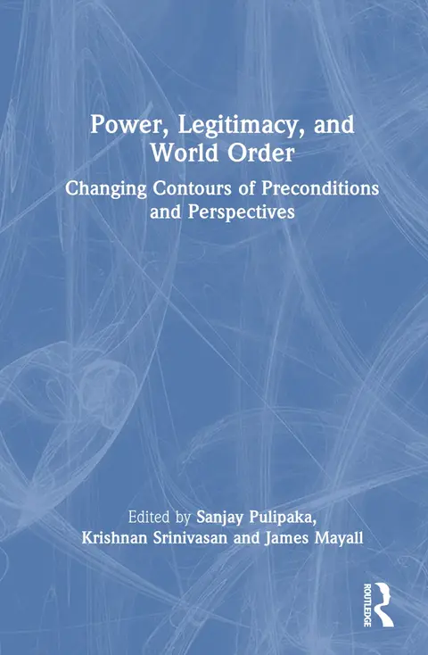 Cover of Power, Legitimacy, and World Order