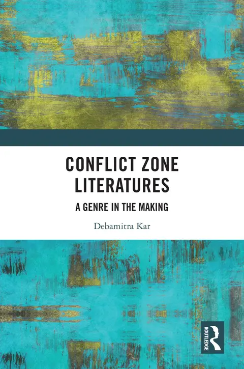 Cover of Conflict Zone Literatures