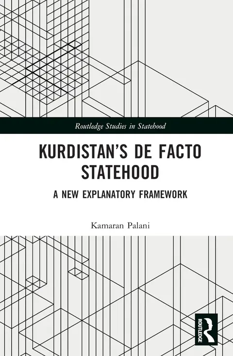 Cover of Kurdistan’s De Facto Statehood