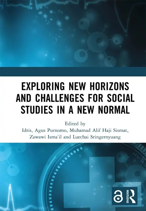 Cover of Exploring New Horizons and Challenges for Social Studies in a New Normal