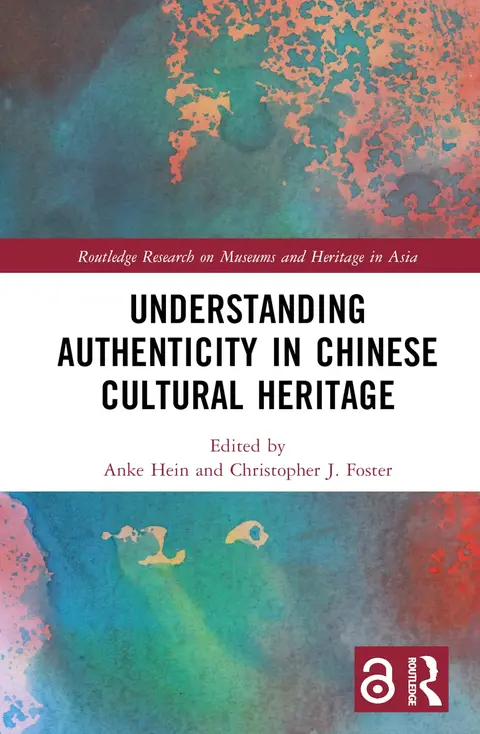 Cover of Understanding Authenticity in Chinese Cultural Heritage