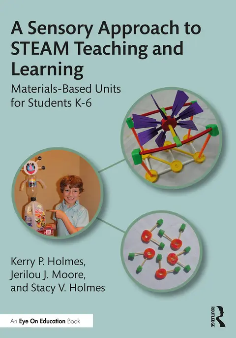 Cover of A Sensory Approach to STEAM Teaching and Learning