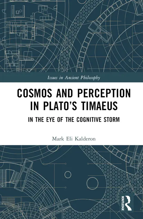Cover of Cosmos and Perception in Plato’s Timaeus