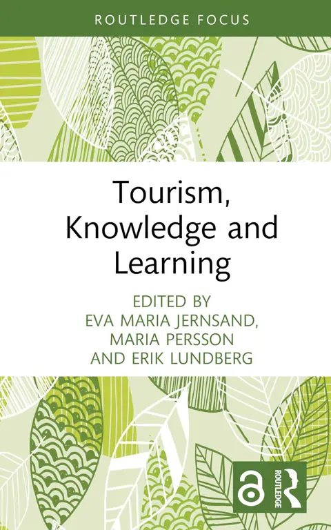 Cover of Tourism, Knowledge and Learning