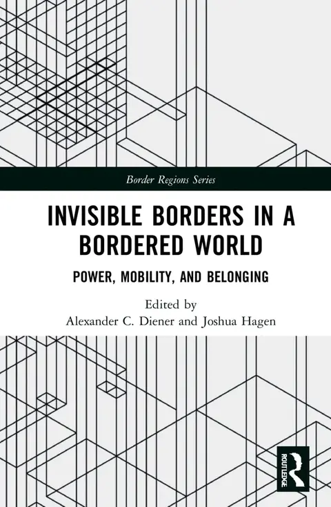 Cover of Invisible Borders in a Bordered World