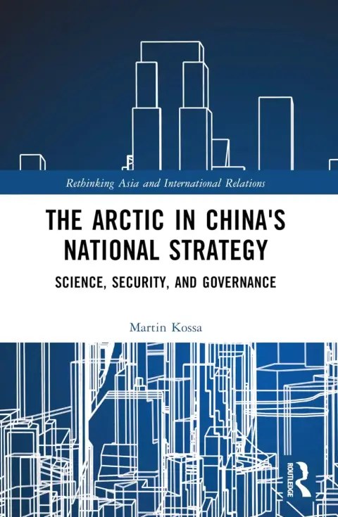 Cover of The Arctic in China’s National Strategy