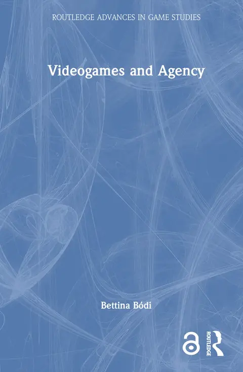 Cover of Videogames and Agency
