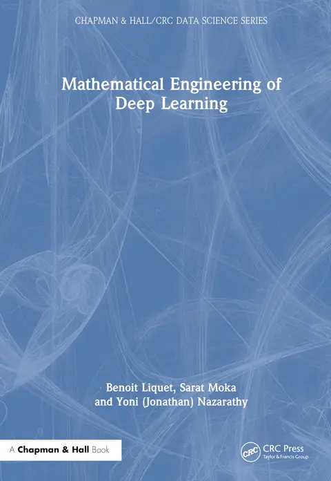 Cover of Mathematical Engineering of Deep Learning