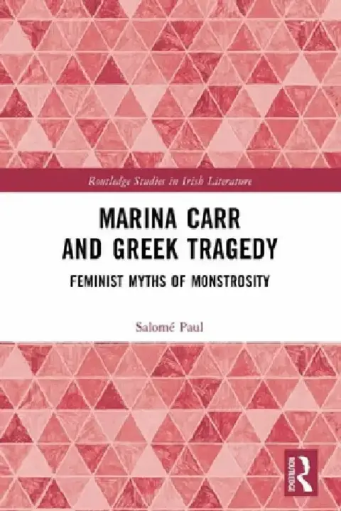 Cover of Marina Carr and Greek Tragedy