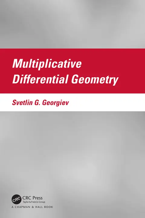 Cover of Multiplicative Differential Geometry