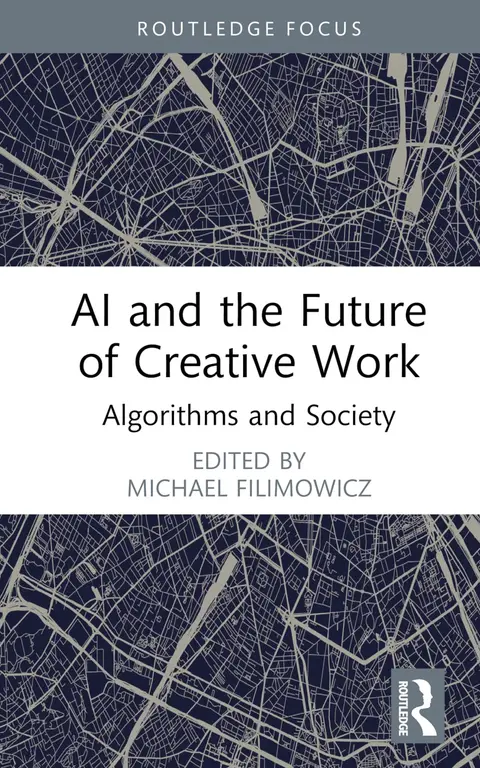 Cover of AI and the Future of Creative Work