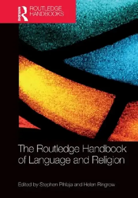 Cover of The Routledge Handbook of Language and Religion