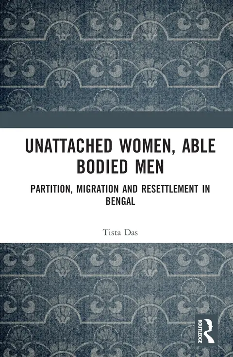 Cover of Unattached Women, Able-Bodied Men