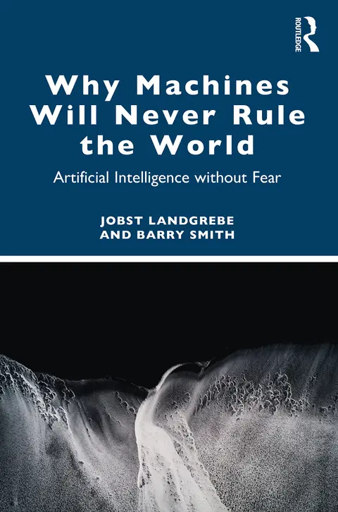 Cover of Why Machines Will Never Rule the World