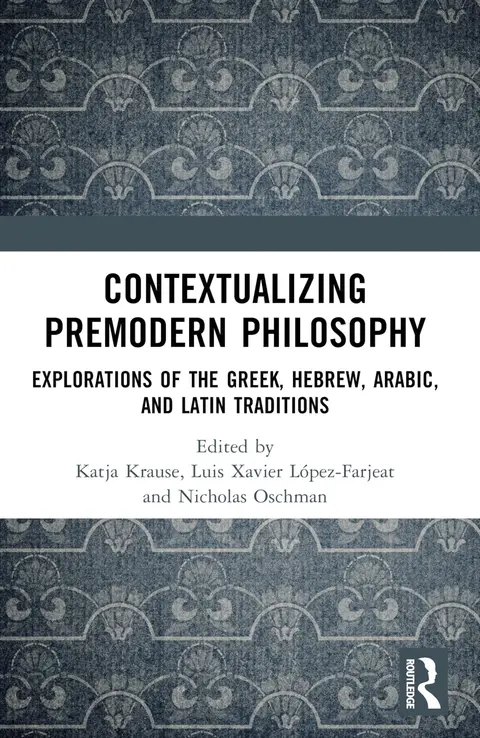 Cover of Contextualizing Premodern Philosophy
